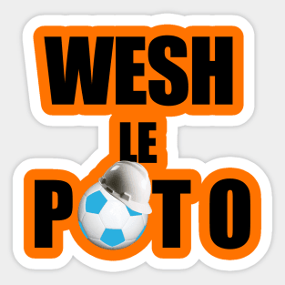 Wesh le poto Sticker